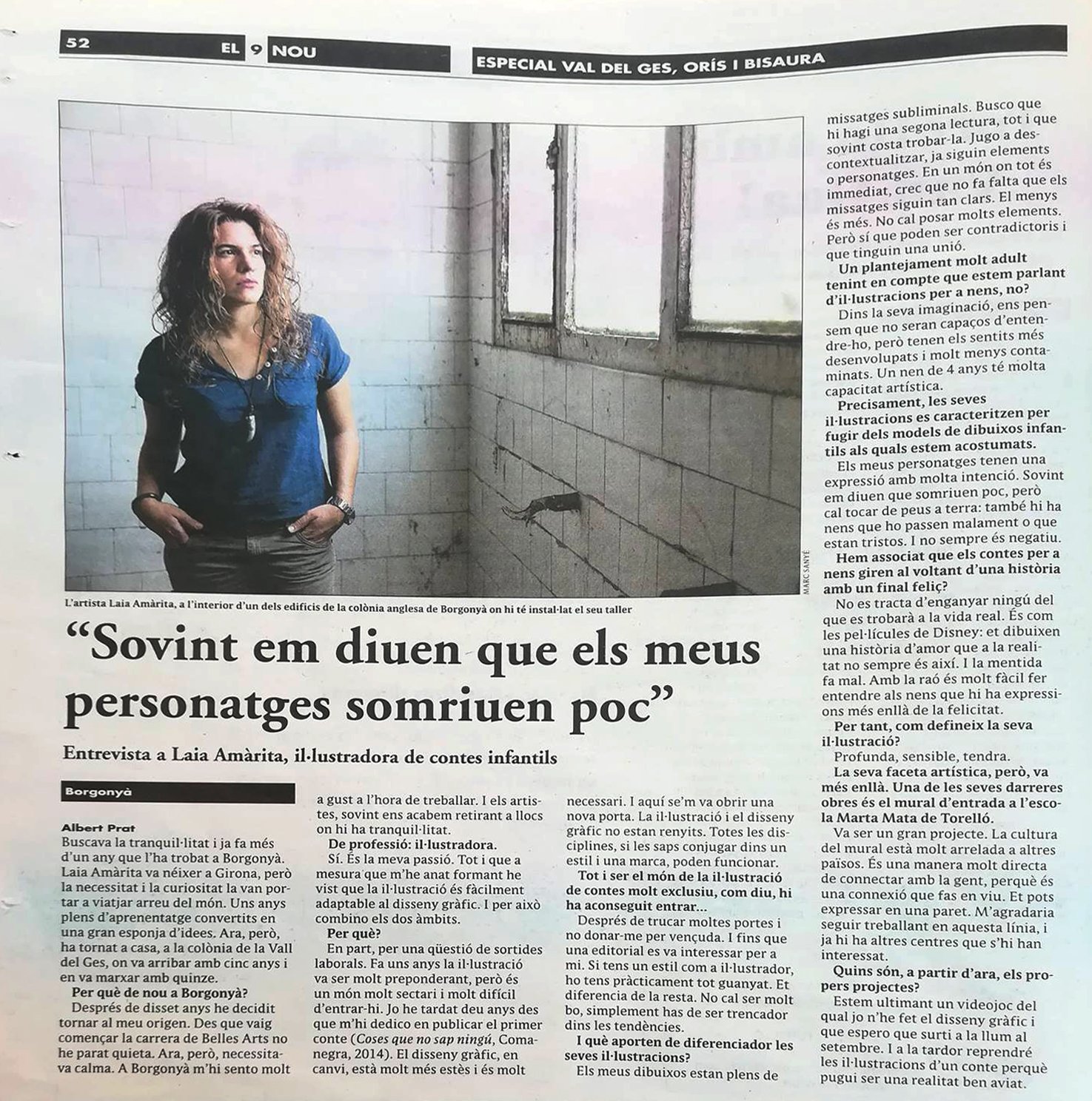 “A menudo me dicen que mis personajes sonríen poco”